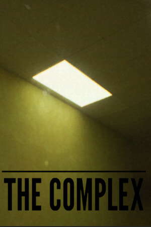 The Complex: Found Footage poster