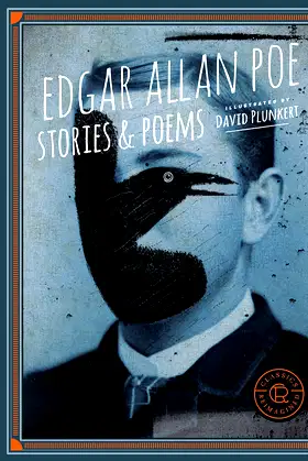 Classics Reimagined, Edgar Allan Poe: Stories & Poems poster