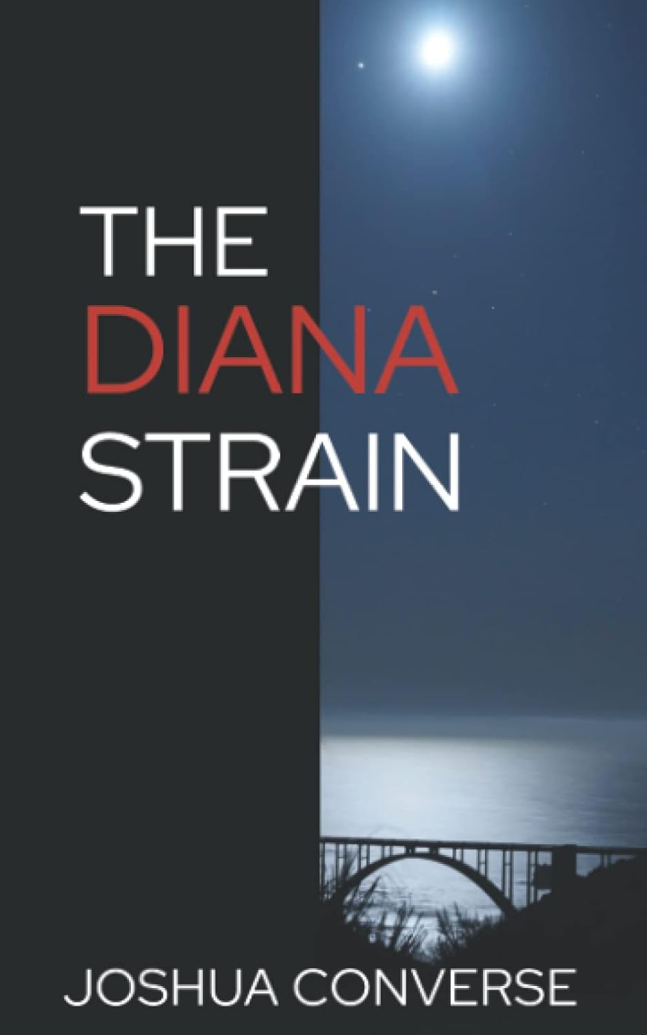 The Diana Strain: Joshua Converse poster
