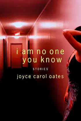 I Am No One You Know: And Other Stories poster