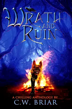 Wrath and Ruin: A Chilling Anthology poster