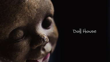 Doll House - SHORT HORROR (Killer Doll Film) poster