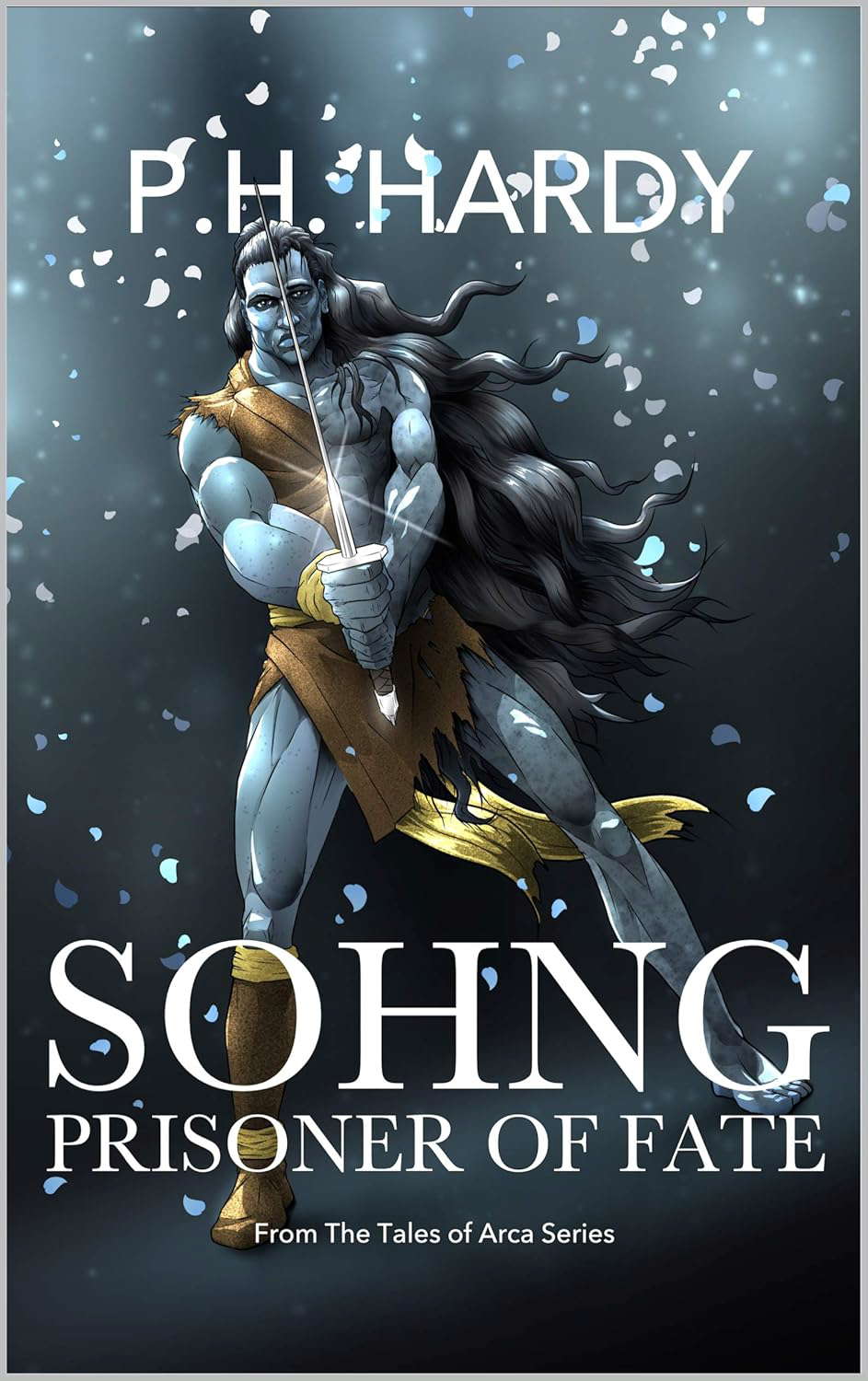 Sohng: Prisoner of Fate (Tales of Arca (Novellas) Book 1) poster