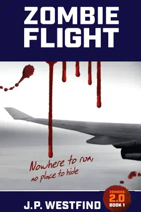 ZOMBIE FLIGHT (Zombies 2.0) poster