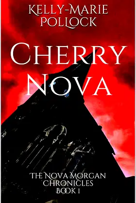 Cherry Nova: The Nova Morgan Chronicles Book 1 poster