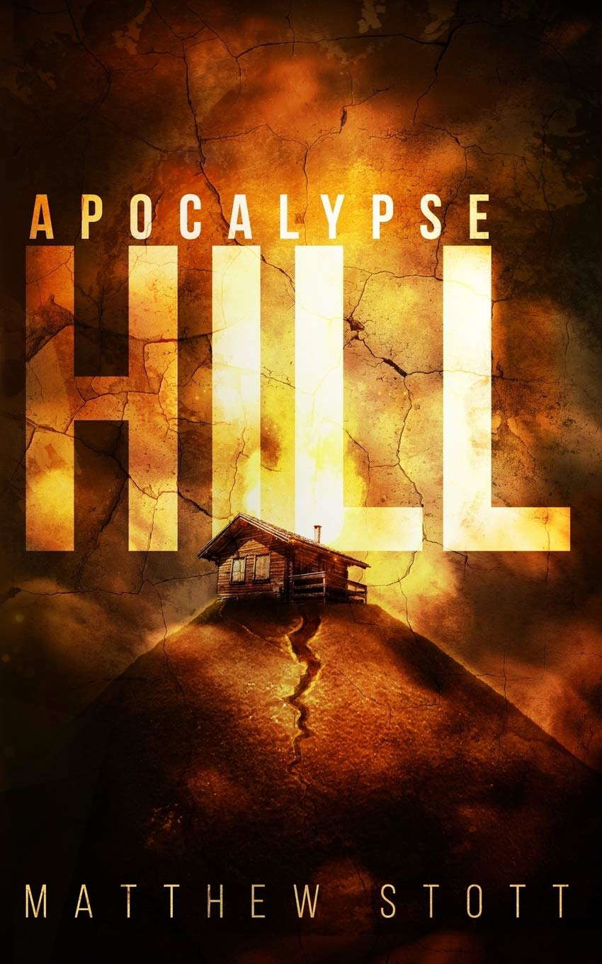 Apocalypse Hill (Apoc Hill Miniseries) poster