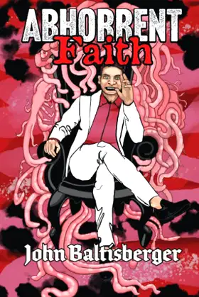 Abhorrent Faith poster