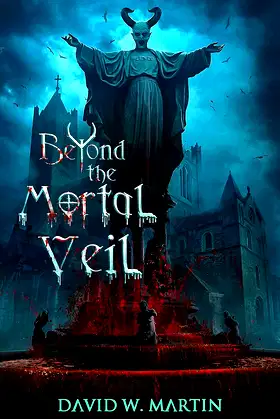 Beyond the Mortal Veil (Demetrius Magus Book 1) poster