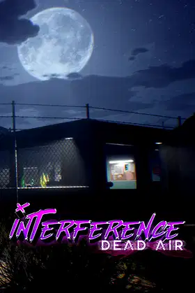 Interference: Dead Air poster