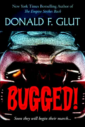 Bugged! (Don Glut's Pulp Thrillogy) poster
