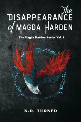 The Disappearance of Magda Harden (The Magda Harden Series) poster
