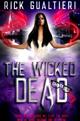 The Wicked Dead (The Tome of Bill) poster