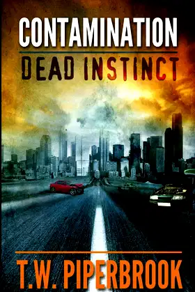 Contamination: Dead Instinct (Contamination Post-Apocalyptic Zombie) poster