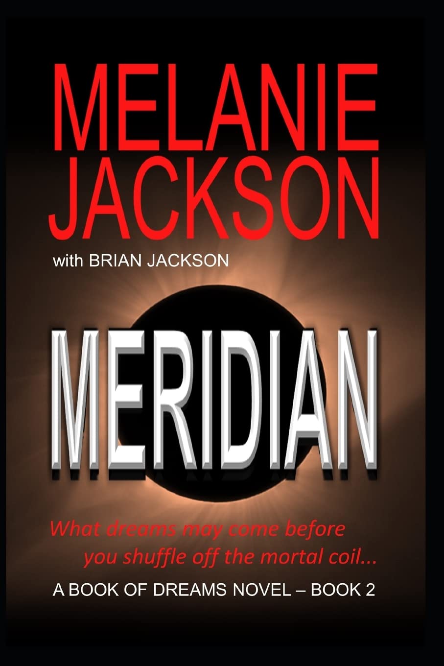 The Second Book of Dreams: Meridian poster