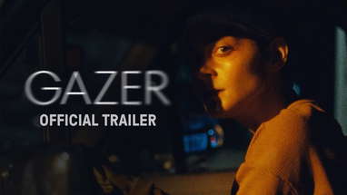 GAZER | Official Trailer poster