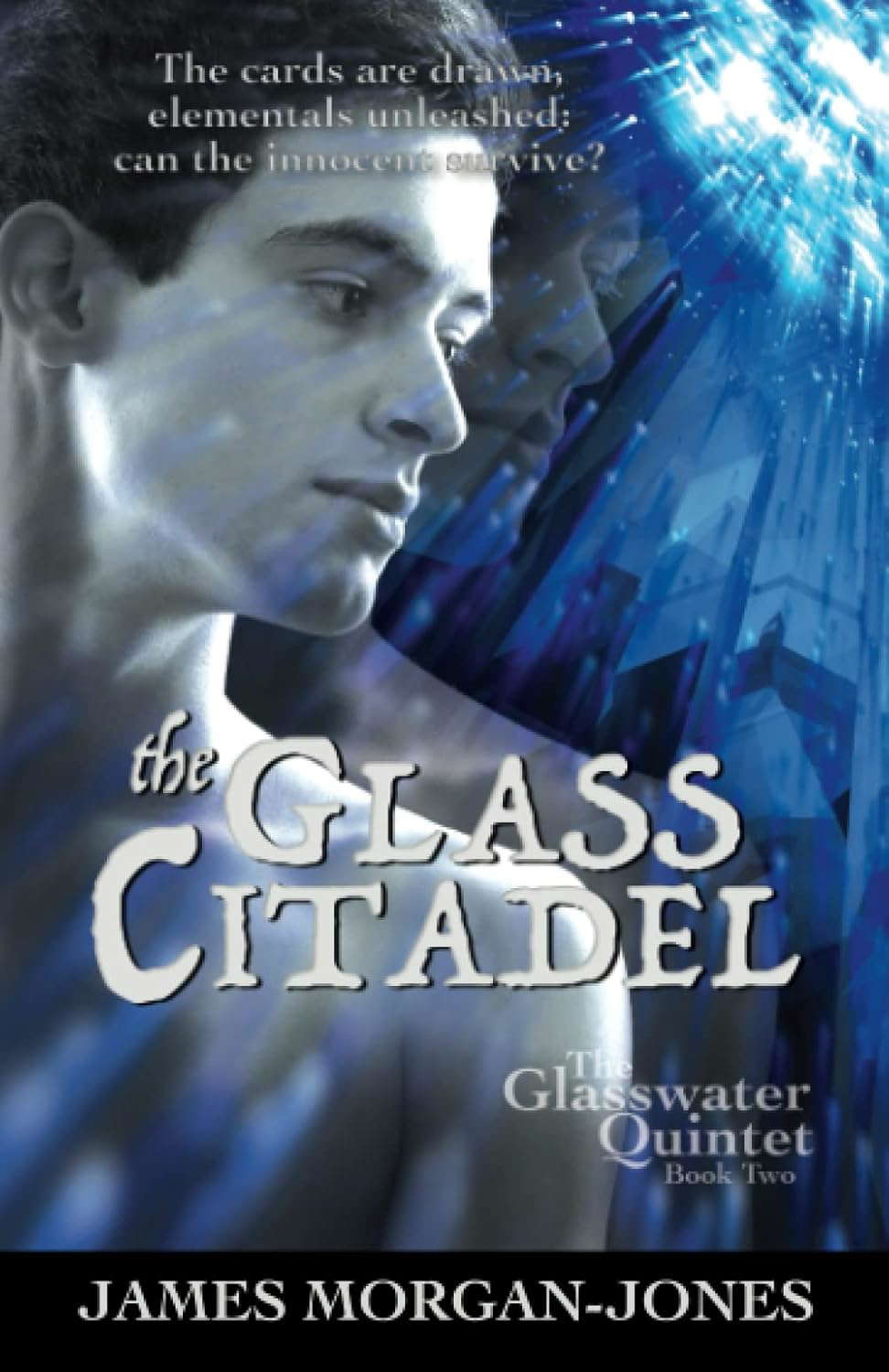 The Glass Citadel (The Glasswater Quintet) poster