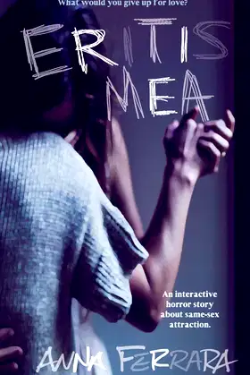 Eritis Mea: An interactive horror story about same-sex attraction poster