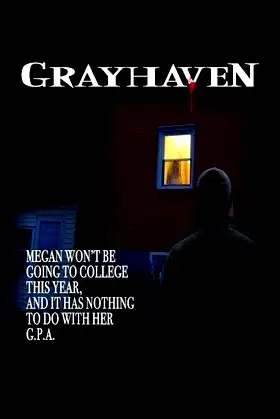 The Grayhaven Maniac poster
