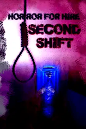 Horror for Hire: Second Shift poster