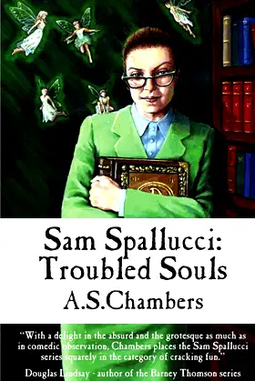 Sam Spallucci: Troubled Souls poster