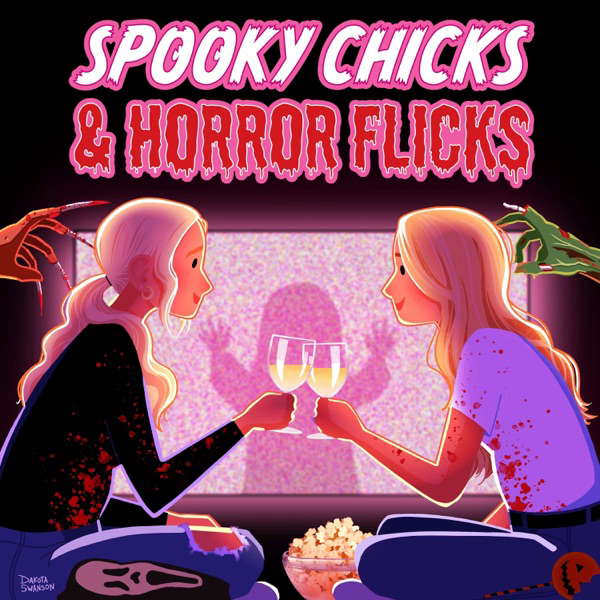 Spooky Chicks & Horror Flicks poster