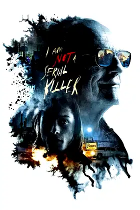 I Am Not a Serial Killer poster