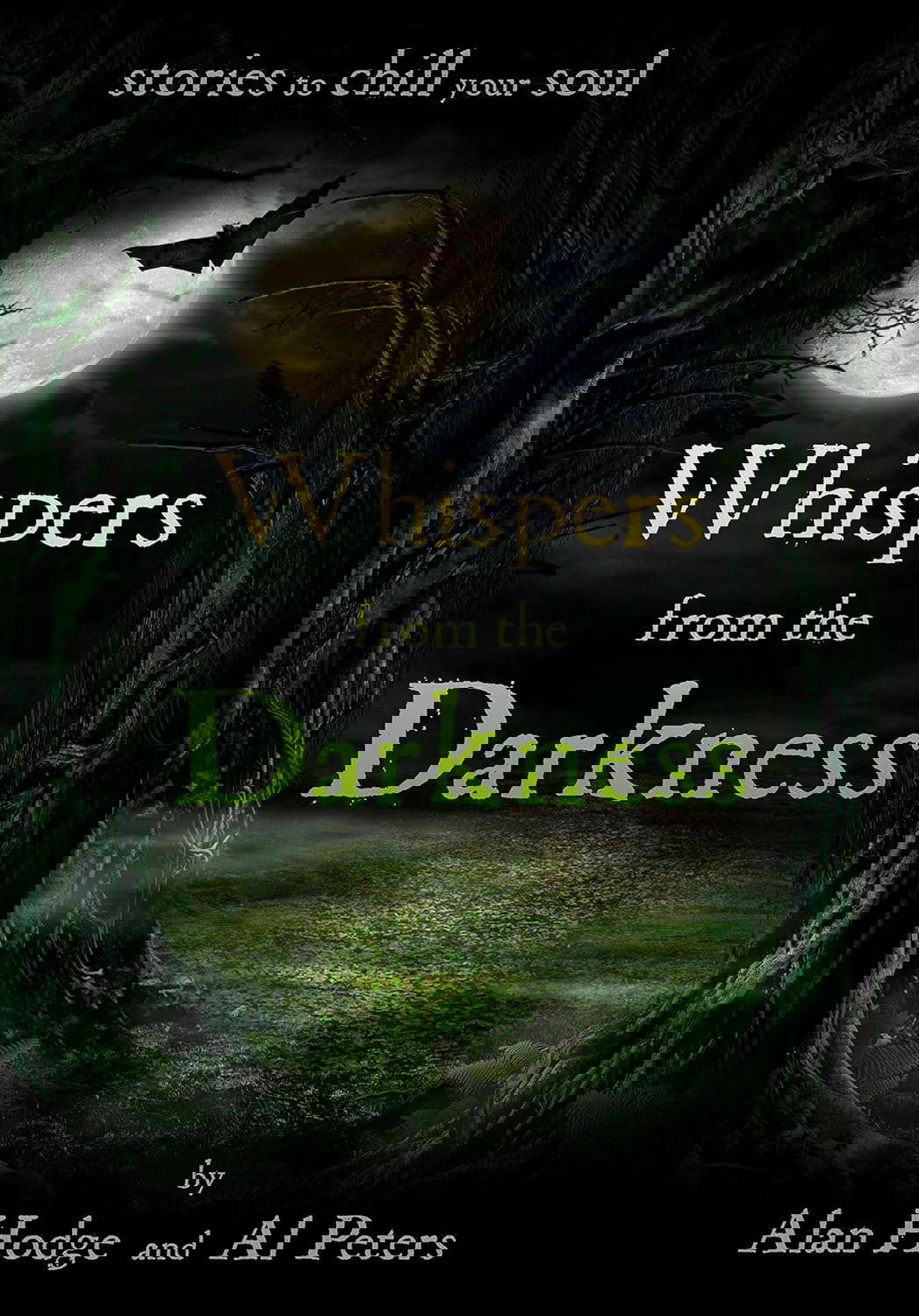 Whispers from the Darkness: Stories to chill your soul poster