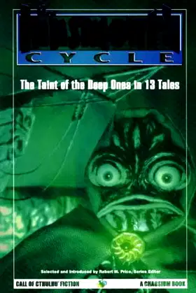 The Innsmouth Cycle: The Taint of the Deep Ones (Call of Cthulhu Fiction) poster