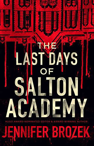 The Last Days of Salton Academy poster