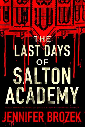 The Last Days of Salton Academy poster