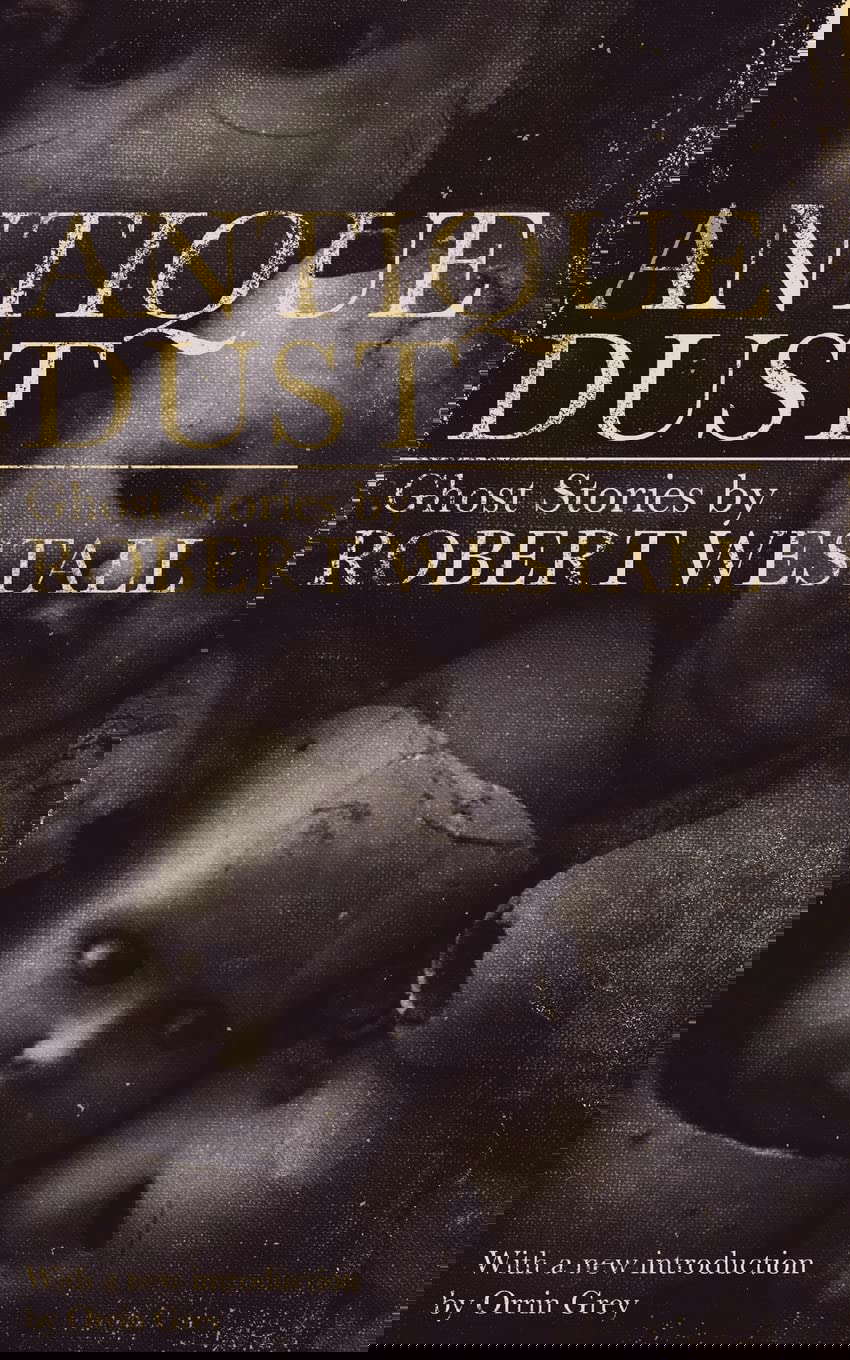 Antique Dust: Ghost Stories (Valancourt 20th Century Classics) poster