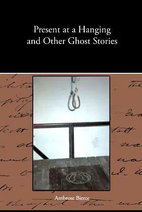 Present at a Hanging and Other Ghost Stories poster