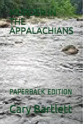 MURDER IN THE APPALACHIANS: PAPERBACK EDITION poster