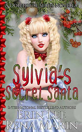 Sylvia's Secret Santa: A romantic comedy (The Dollhouse Series) poster