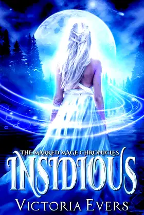 Insidious: The Marked Mage Chronicles poster