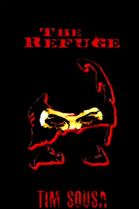 The Refuge (The Refuge Trilogy Book 1) poster