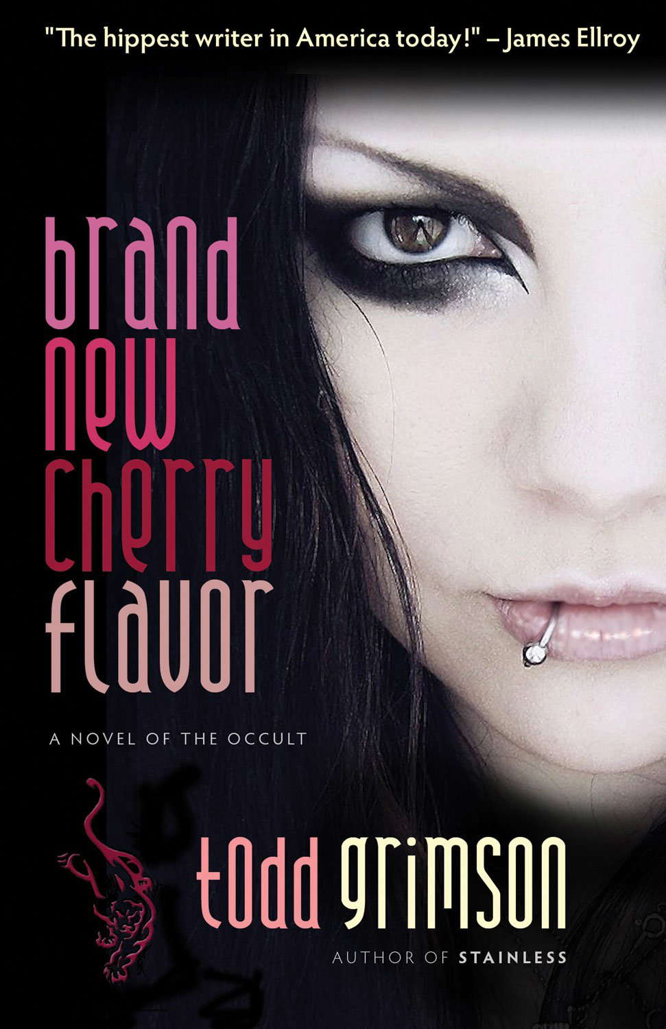 Brand New Cherry Flavor: A Novel of the Occult poster