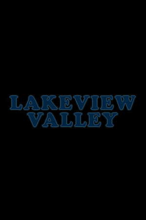 Lakeview Valley poster