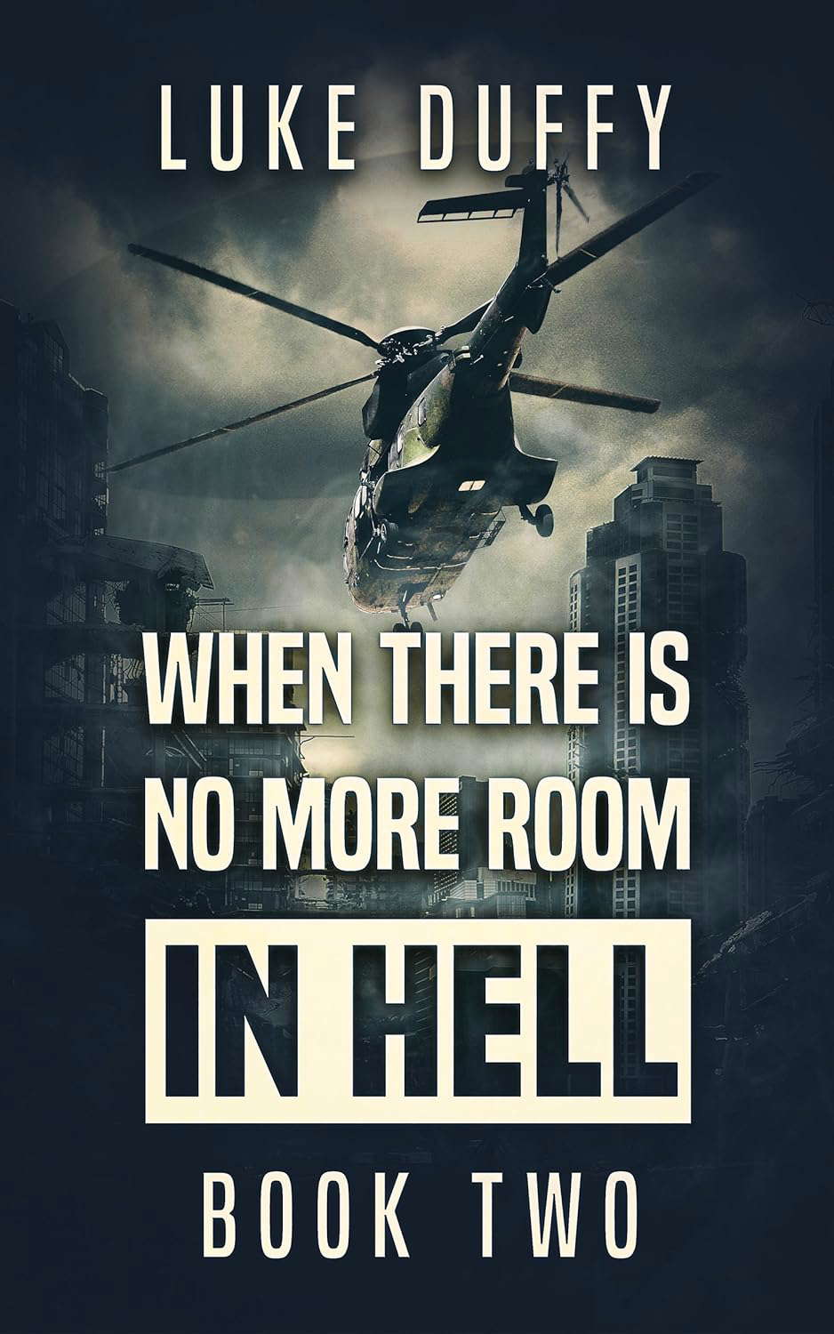When There's No More Room In Hell 2 poster
