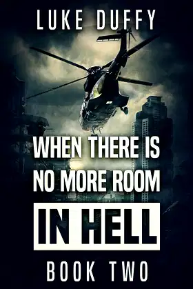 When There's No More Room In Hell 2 poster