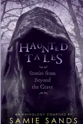 Haunted Tales: stories from beyond the grave poster