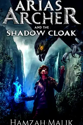 Arias Archer & the Shadow Cloak poster