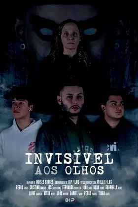 Invisível aos Olhos poster