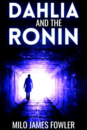 Dahlia and the Ronin poster