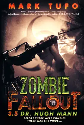 Zombie Fallout 3.5: Dr. Hugh Mann poster
