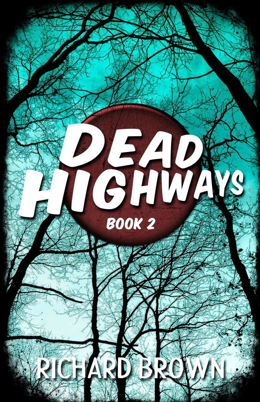 Dead Highways (Book 2) poster