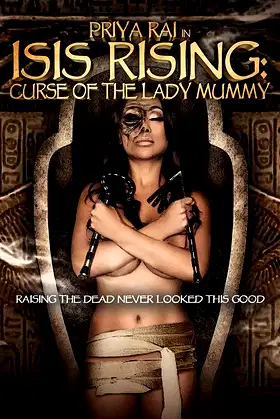 Isis Rising: Curse of the Lady Mummy poster