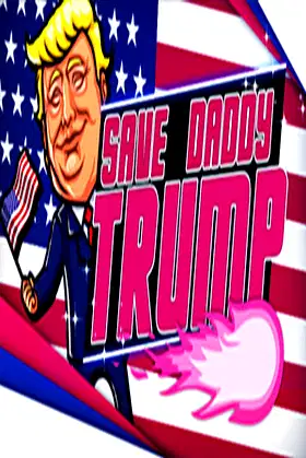 Save Daddy Trump poster