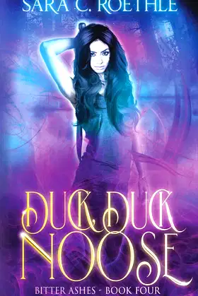 Duck, Duck, Noose (Bitter Ashes) poster