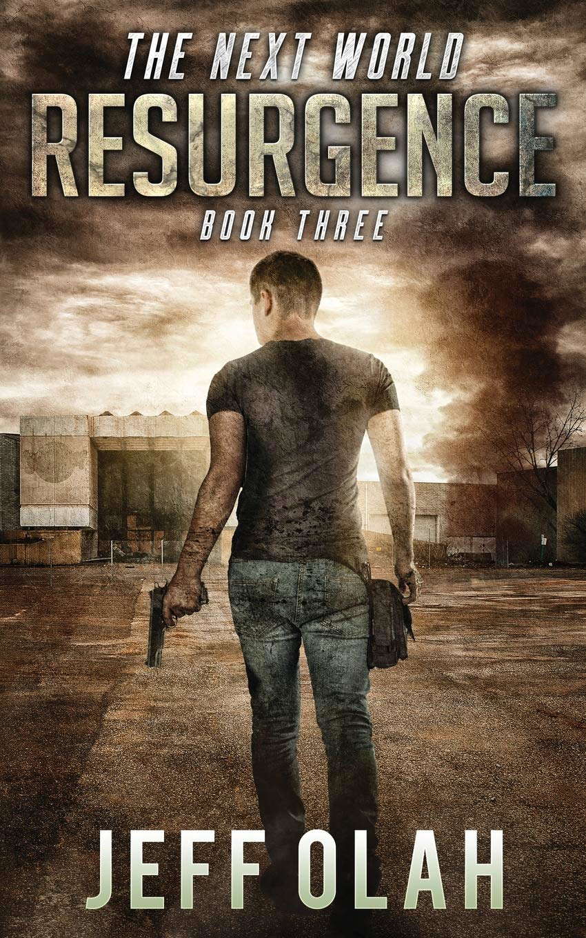 The Next World - RESURGENCE - Book Three poster